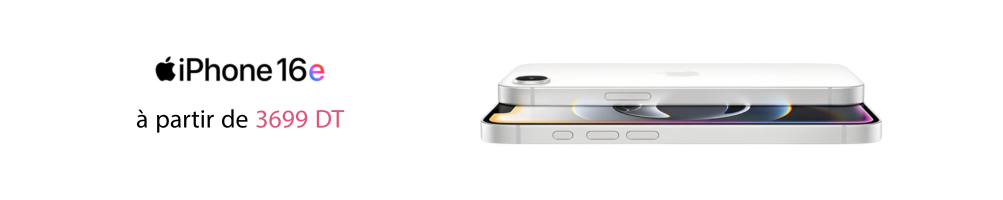 iPhone 16e tout savoir sur ses fonctionnalités et son prix en Tunisie